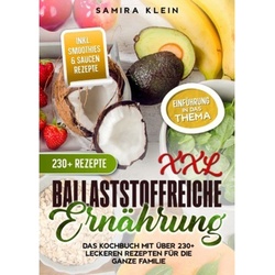 Xxl Ballaststoffreiche Ernährung - Samira Klein  Kartoniert (TB)
