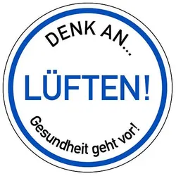 Hinweisschild - Denk an LÜFTEN (Ausführung: Folie (200 mm))