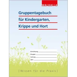 Gruppentagebuch für Kindergarten, Krippe und Hort