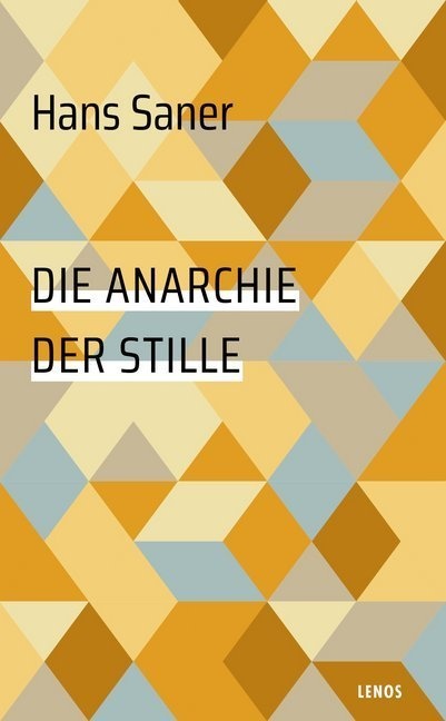 Die Anarchie Der Stille - Hans Saner  Taschenbuch