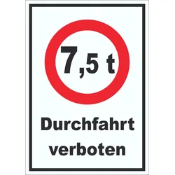 HB-Druck Durchfahrt verboten 7,5 Tonnen Aufkleber A4 (210x297mm)