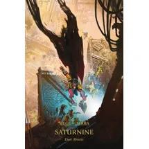 Games Workshop Saturnine (Volume 4) (The Horus Heresy: Siege of Terra)