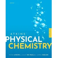 Oxford University Press Atkins' Physical Chemistry: von Peter Atkins/