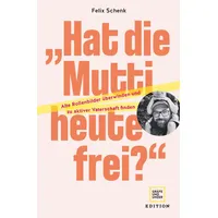 Gräfe und Unzer Edition "Hat die Mutti heute frei?"