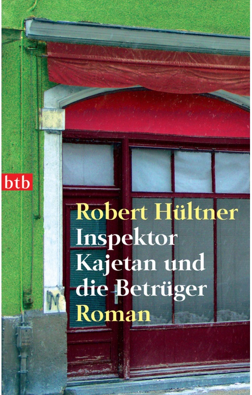 Inspektor Kajetan Und Die Betrüger / Inspektor Kajetan Bd.4 - Robert Hültner, Taschenbuch