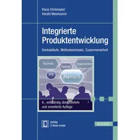 Hanser Fachbuchverlag Integrierte Produktentwicklung: Denkabläufe, Methodeneinsatz, Zusammenarbeit