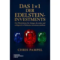 Deutscher wirtschaftsbuch verlag Das 1x1 der Edelstein-Investments