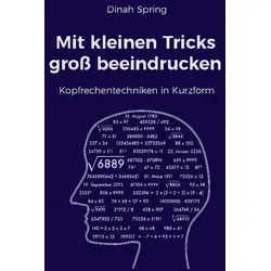 Mit kleinen Tricks groß beeindrucken