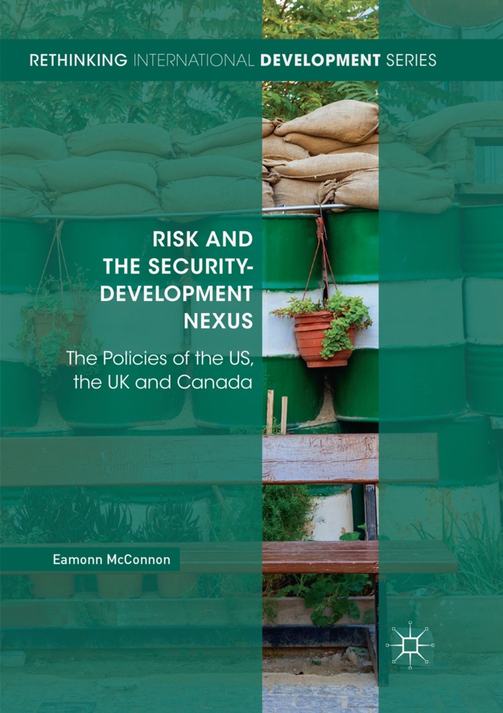 Risk And The Security-Development Nexus - Eamonn McConnon  Kartoniert (TB)