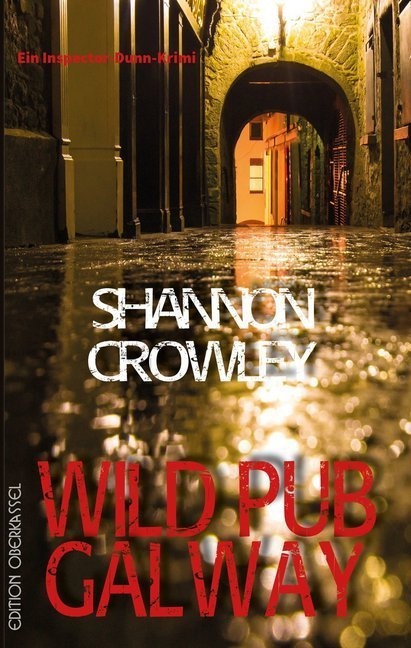 Wild Pub Galway - Shannon Crowley  Kartoniert (TB)