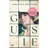 Dtv Verlagsgesellschaft Gussie: Roman | Ein berührender Roman über das Schicksal einer außergewöhnlichen Frau: Auguste »Gussie« Adenauer, die zweite Frau Konrad Adenauers