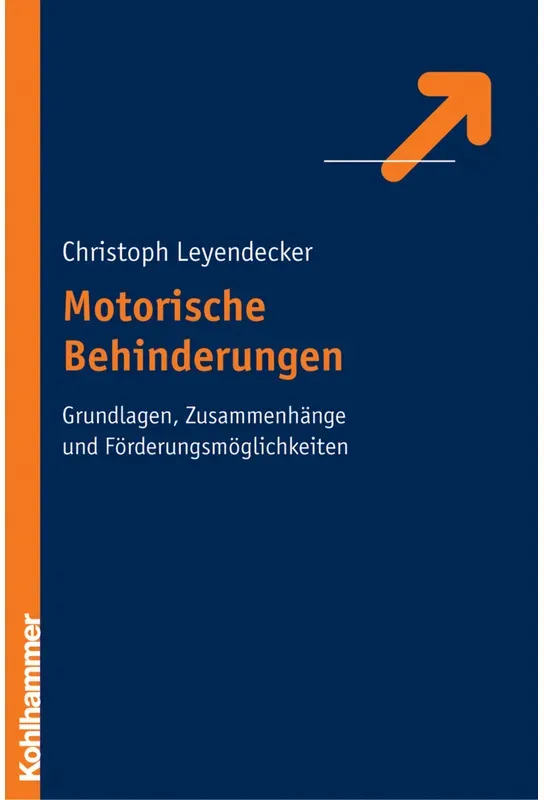 Motorische Behinderungen - Christoph Leyendecker  Gebunden