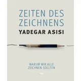 Eulogia Verlags GmbH Zeiten des Zeichnens