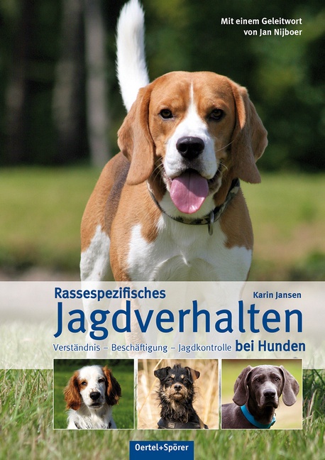 Rassespezifisches Jagdverhalten Bei Hunden - Karin Jansen  Gebunden