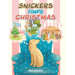Snickers Finds Christmas als Buch von Snickers