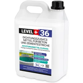 Level + Dichtungsmittel Flüssig 5 l Mörtelzusatzmittel für Zementestrich und Beton