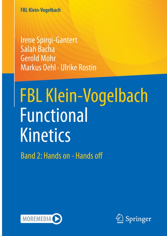 Fbl Klein-Vogelbach Functional Kinetics - Irene Spirgi-Gantert, Salah Bacha, Gerold Mohr, Markus Oehl, Ulrike Rostin, Kartoniert (TB)