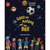 Peter Hammer Verlag Ganz am Anfang war der Ball