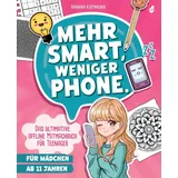 avocado verlag Mehr Smart, weniger Phone.: