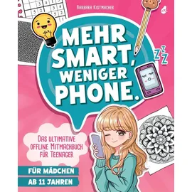 avocado verlag Mehr Smart, weniger Phone.: