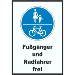 Fußgänger und Radfahrer frei Schild A4 (210x297mm)