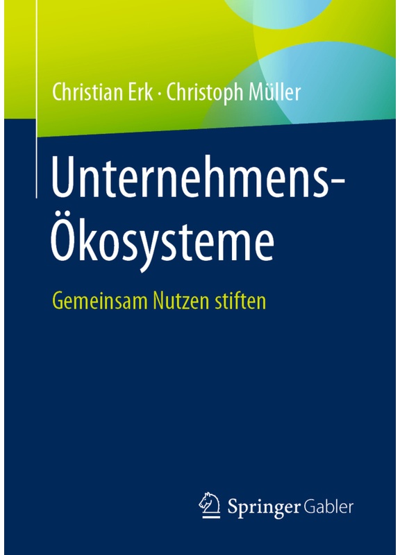 Unternehmens-Ökosysteme - Christian Erk, Christoph Müller, Kartoniert (TB)