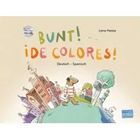 Hueber Bunt! - Kinderbuch Deutsch-Spanisch mit mehrsprachiger Hör-CD +