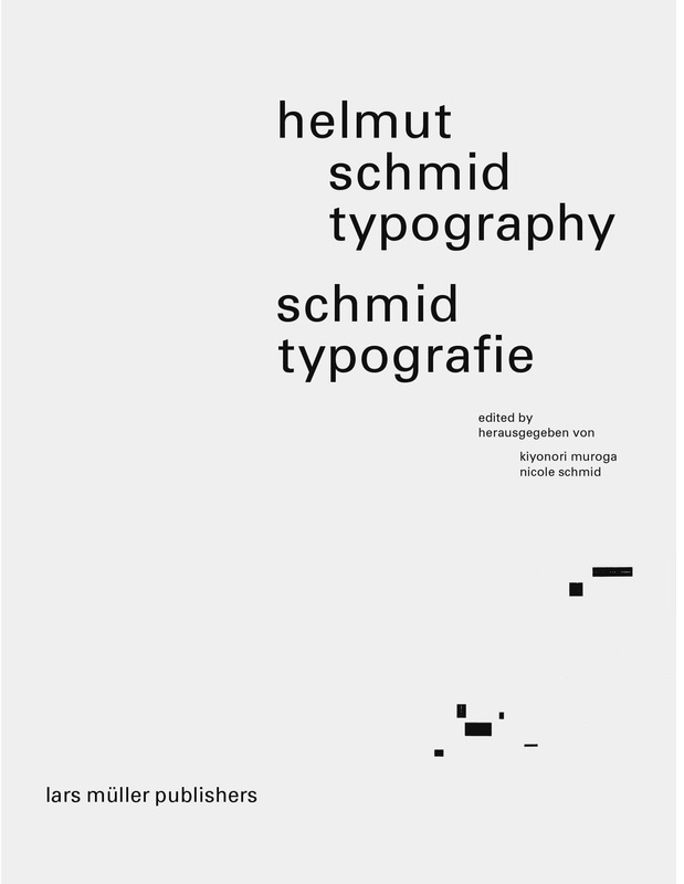 Helmut Schmid Typography - Helmut Schmid Typografie  Gebunden