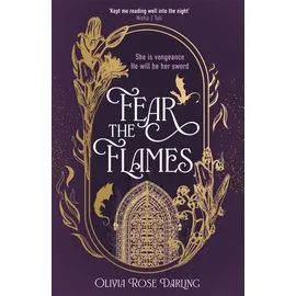 Zaffre Fear the Flames: Fourth Wing meets Game of Thrones in your next dragon-filled romantasy obsession (Fear the flames, 1)