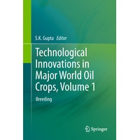 Springer Technological Innovations in Major World Oil Crops.Vol.1 Kartoniert (TB)