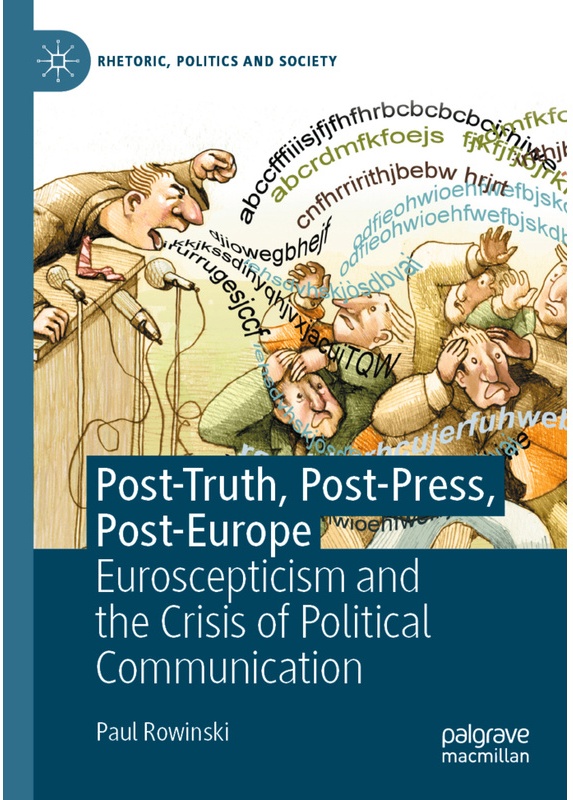 Post-Truth  Post-Press  Post-Europe - Paul Rowinski  Kartoniert (TB)