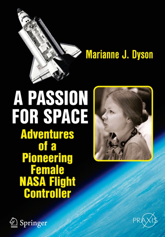 A Passion For Space - Marianne J. Dyson, Kartoniert (TB)