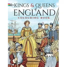 Dover Kings And Queens of England (Dover World History Coloring Books)