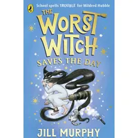 Penguin Books Ltd The Worst Witch Saves the Day