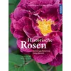 Historische Rosen Band 1