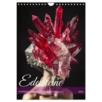 Calvendo Edelsteine - Inspirierende Mineralien und Kristalle (Wandkalender 2026