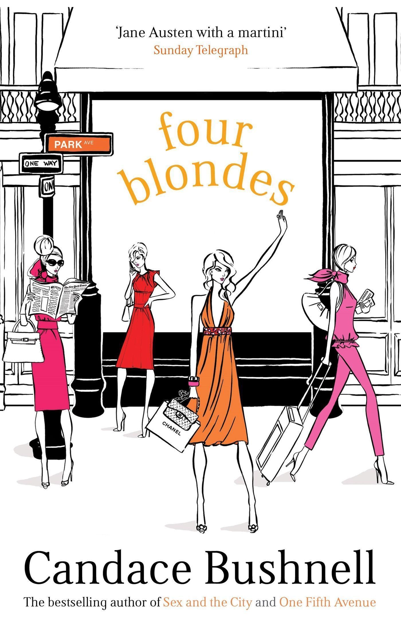 Four Blondes - Candace Bushnell  Kartoniert (TB)