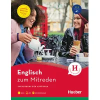 Hueber Englisch zum Mitreden / Buch mit Audios online