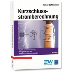 Kurzschlussstromberechnung - Jürgen Schlabbach, Kartoniert (TB)