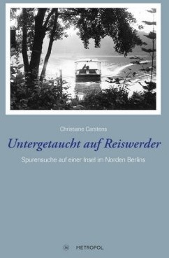 Untergetaucht Auf Reiswerder - Christiane Carstens  Kartoniert (TB)