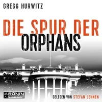 Ronin-Hörverlag Die Spur der Orphans