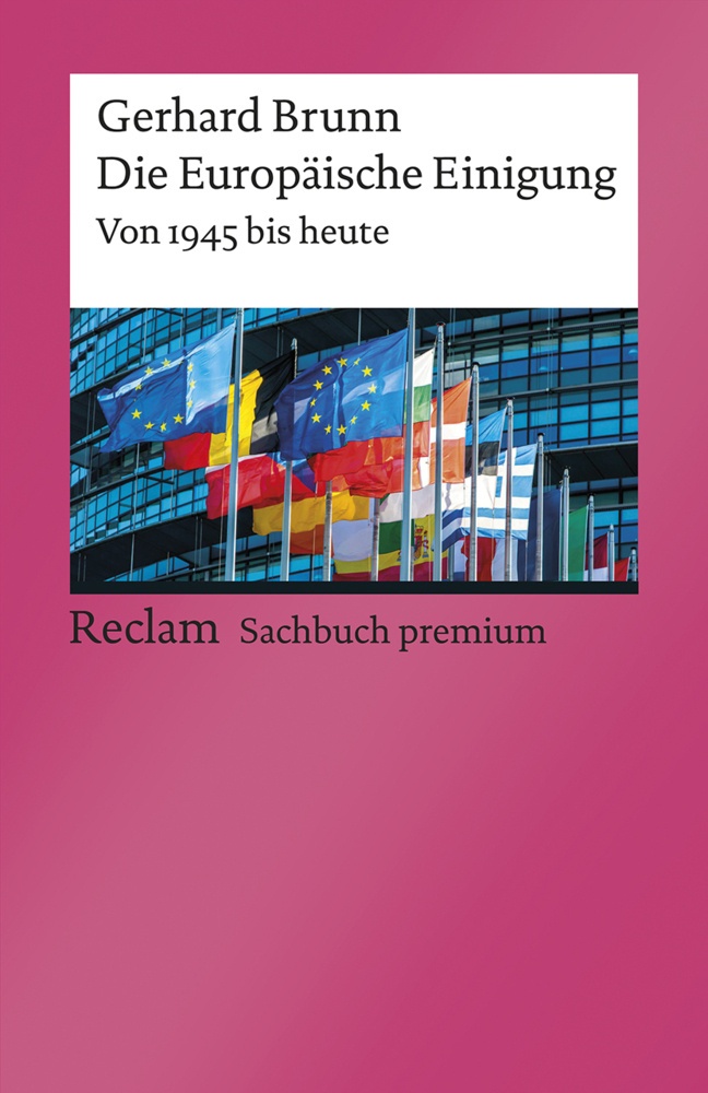 Die Europäische Einigung - Gerhard Brunn  Taschenbuch