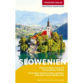 Trescher Verlag GmbH TRESCHER Reiseführer Slowenien