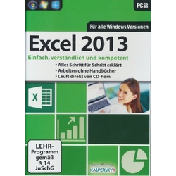 Excel 2013 Lernkurs - Einfach, verständlich und kompetent (Neu differenzbesteuert)