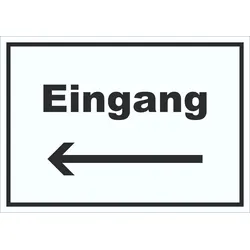 Eingang Schild mit Text und Richtungspfeil links Zugang Eintritt waagerecht A2 (420x594mm)