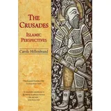 Edinburgh University Press The Crusades: Islamic Perspectives (Islamic Surveys)