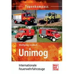 Typenkompass Unimog Internationale Feuerwehrfahrzeuge
