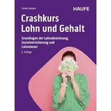 Haufe Crashkurs Lohn und Gehalt: