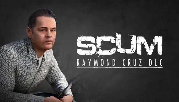 Scum Raymond Cruz Character Pack