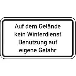 Schild I Hinweisschild Auf dem Gelände kein Winterdienst, Aluminium RA0, reflektierend, 600x330mm, DIN 67520